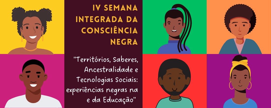 Foto de Semana da Consciência Negra do IFMG Campus Neves: Territórios, Saberes, Ancestralidade e Tecnologias Sociais: Experiências Negras na e da Educação